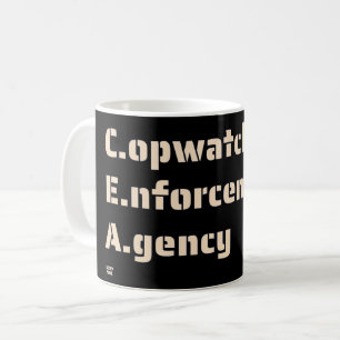 Mug "AGENCE D'APPLICATION DE LA LOI COPWATCH" drôle de