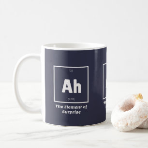 Mug Ah Element of Surprise Chimie Science drôle