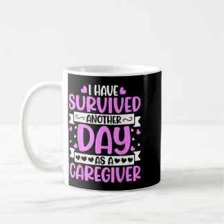 Mug Aide à domicile - Drôle Avoir Survécu à un autre j