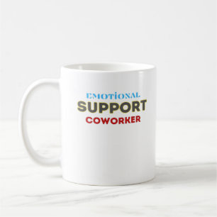 Mug Aide émotionnelle Coworker, Cadeau Coworker, Cowor