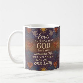 Mug Aimez le peuple que Dieu vous a donné