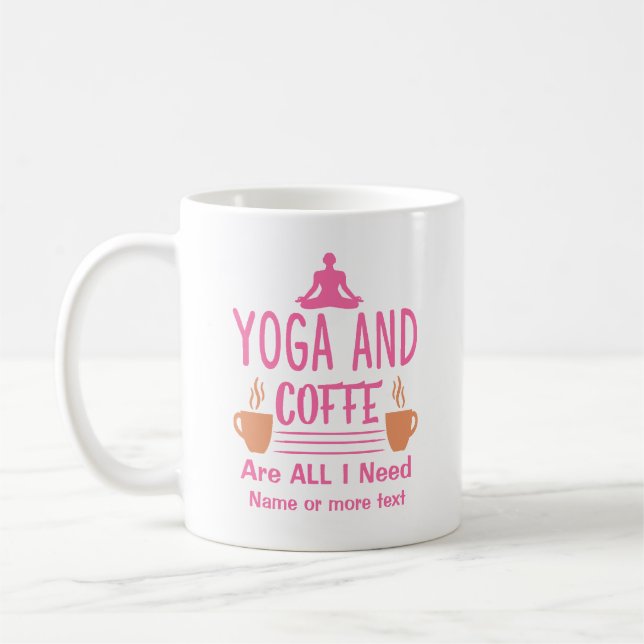 Mug Ajouter un nom ou votre texte Yoga Besoin de café  (Gauche)