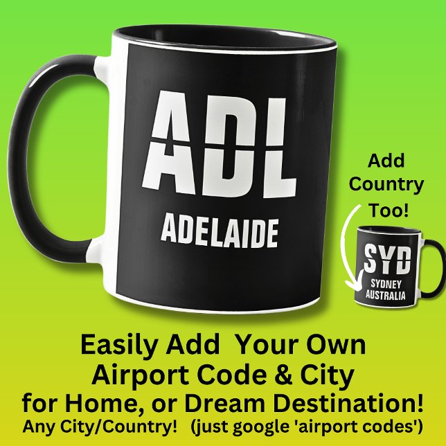 Mug Ajouter votre code & ville - Code aéroport ADL ADE (Créateur téléchargé)