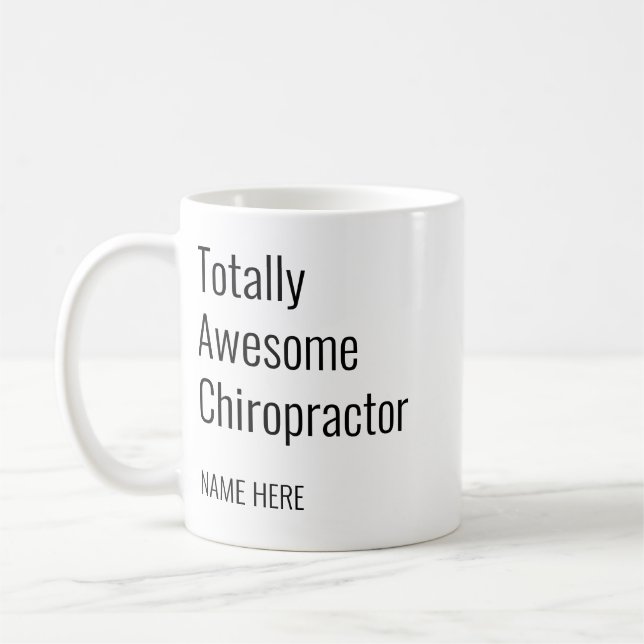 Mug Ajouter Votre Nom Chiropraticien Totalement Awesom (Gauche)