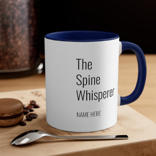 Mug Ajouter Votre Nom Spine Whisperer Chiropractor
