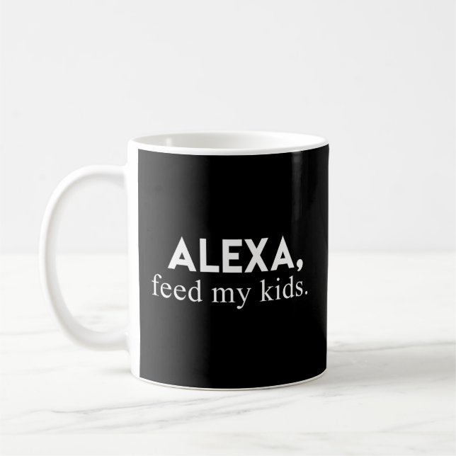 Mug Alexa Alexa Nourrit Ma Femme Pour Maman (Gauche)