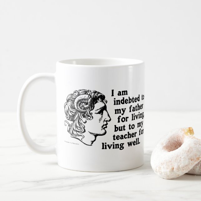 Mug Alexandre le Grand : Citation sur la dette envers  (Avec donut)