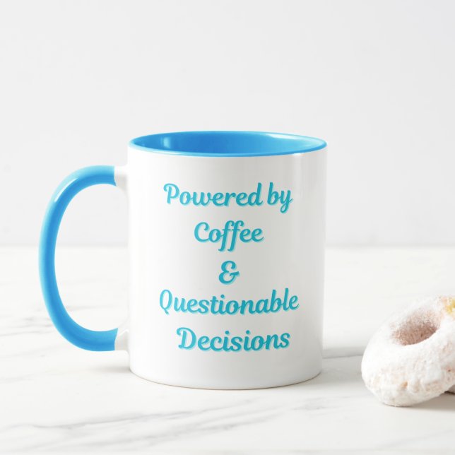 Mug Alimenté par le Café & des Décisions Discutables – (Avec donut)