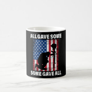 Mug All Gave Some , Some Gave All - USA Army