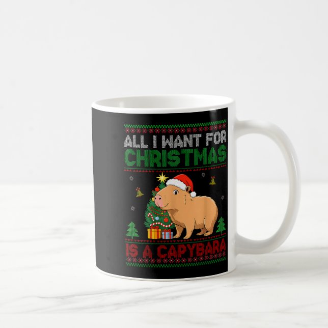 Mug All I Want For Christmas Is A Capybara Ugly Sweate (Droite)