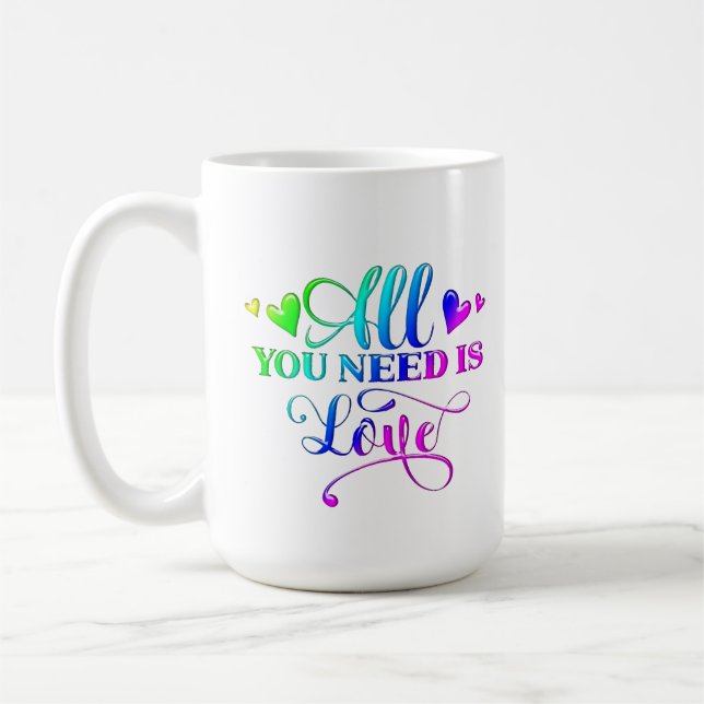 Mug All You Need Is Love Inspirational Personalized  (Gauche)
