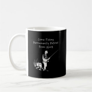 Mug Allé Pêcher Retraité Définitivement Humour au Trav