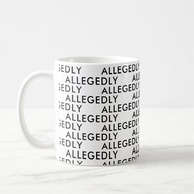 Mug Allégation de procureur Bureau cadeau drôle dire l (Gauche)