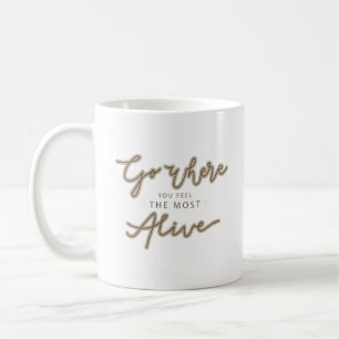 Mug aller où vivant