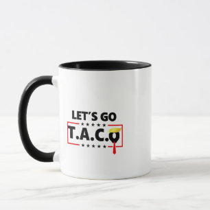 Mug Allez TACO Trump 4 juillet amateurs de Taco