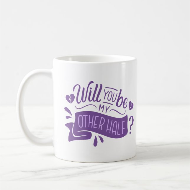 Mug allez-vous être mon autre moitié (Gauche)
