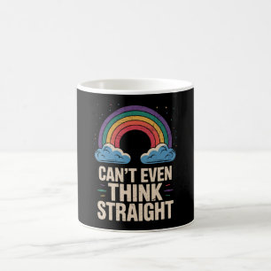 Mug Allié de la fierté LGBTQ gay Can't Even Think Stra