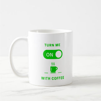 Mug Allumez-moi avec du café CAFÉ