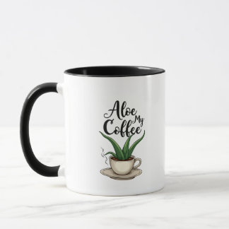 Mug aloe mon caffee