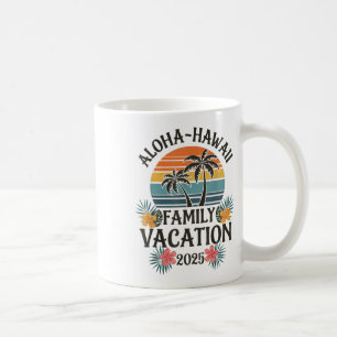 Mug Aloha Hawaii Famille Vacances 2025 Hawaii Vacances