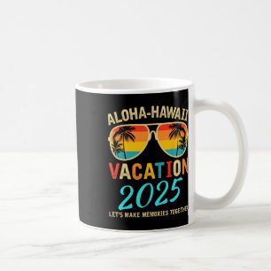 Mug Aloha Hawaii Voyage en famille 2025 Faire des souv
