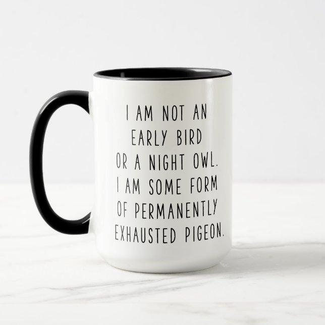 Mug Amateur de pigeon je ne suis pas un oiseau tôt ou  (Gauche)