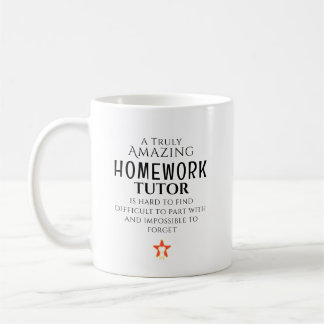 Mug Amazing Homework Tutor Hard To Find Personalized 