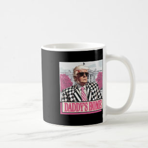 Mug America Back Daddy's Home Funny Pink Donald Trump