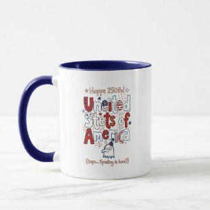 Mug Amérique 250 ans drôle avec faute d'orthograph