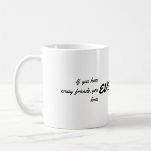 Mug Amis fous
