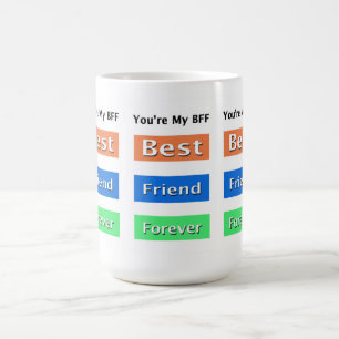 Mug Amis Meilleur ami pour toujours