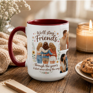 Mug Amitié - Nous resterons amis à travers les ans