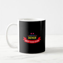 Mug Amour Père meilleur papa jamais