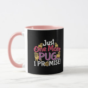 Mug Amoureux des chiens carlin - Juste Une De Plus Je