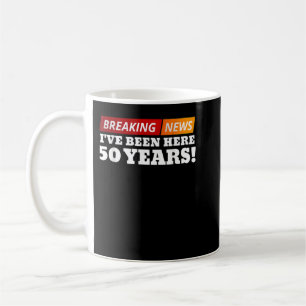 Mug Amusant 50 ans de travail Anniversaire 50ème emplo