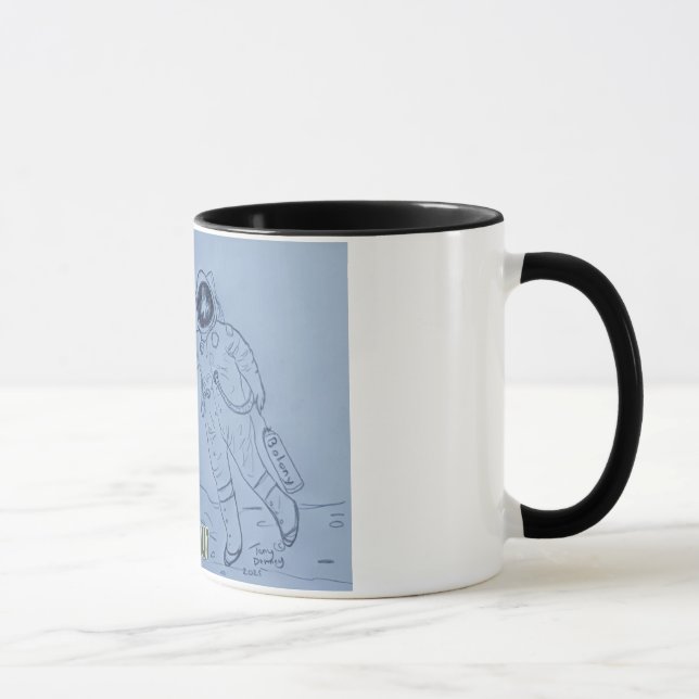 Mug Amusant astronaute humour de Terre-Neuve. (Droite)