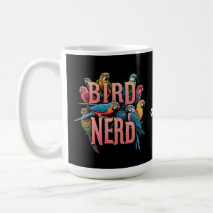 Mug Amusant Bird Design Nerd pour Oiseaux et Oiseaux
