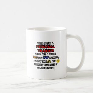 Mug Amusant formateur personnel ... OMG WTF LOL