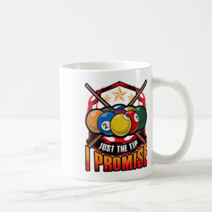 Mug Amusant Juste Le Conseil Je Promis Piscine Cue Bil