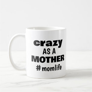Mug Amusant Moderne Maman Vie Humour de la Fête des mè