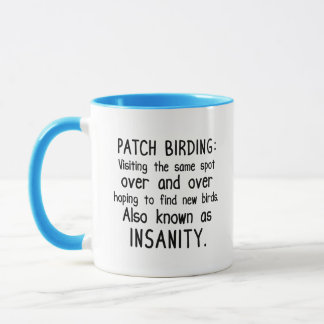 Mug Amusant Patch Birding est la folie