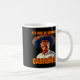 Mug Amusant Son Golfe De Usa Amérique Cabrones 2025 Am