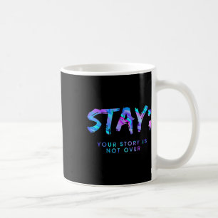 Mug Amusants Restez votre histoire pas fini