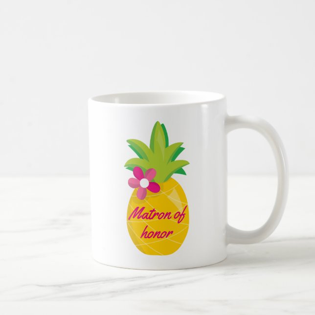 Mug Ananas Matron d'honneur Favoriser (Droite)
