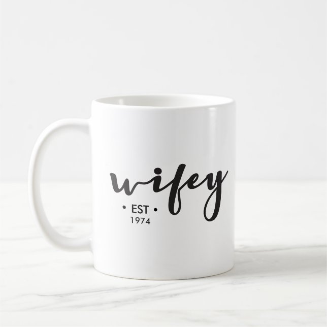 Mug Année d'établissement personnalisée ici Wifey (Gauche)