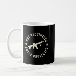 Mug Anti Vaccine Non Vacciné Entièrement Protégé 2A An