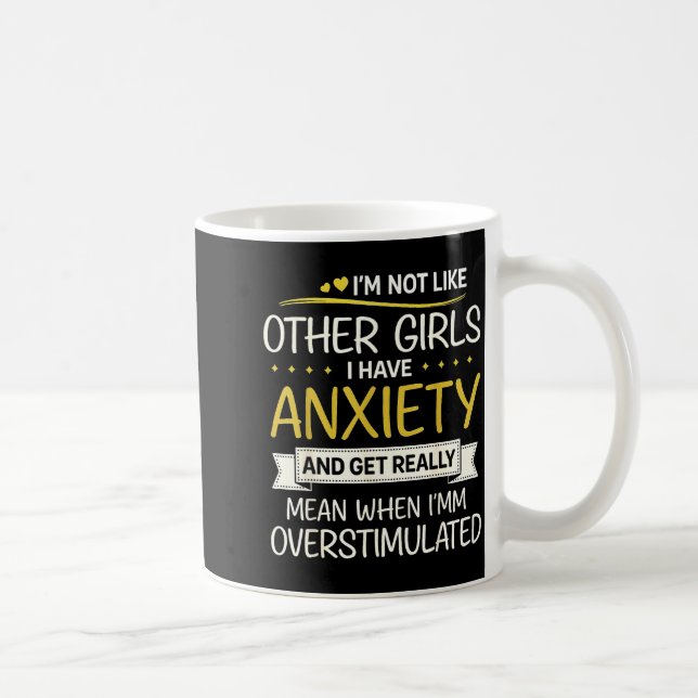 Mug Anxiety Humor For Women With Overstimulation  (Droite)