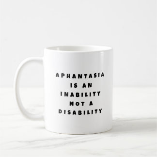 Mug Aphantasia Incapacité Pas Handicap Noir Police