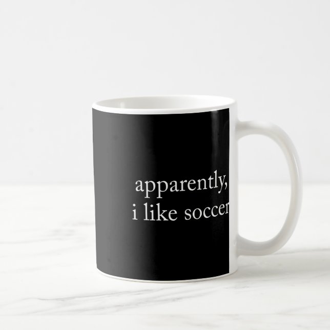 Mug Apparemment j'aime le football, Saison de football (Droite)