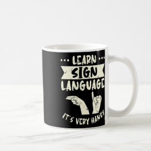 Mug Apprendre la langue des signes C'est très pratique